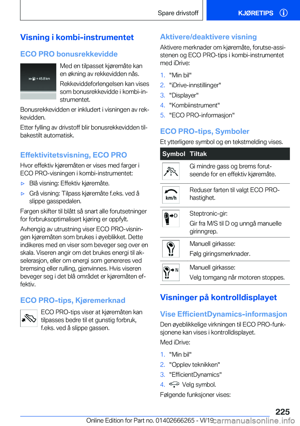 BMW 2 SERIES COUPE 2020  InstruksjonsbØker (in Norwegian) �V�i�s�n�i�n�g��i��k�o�m�b�i�-�i�n�s�t�r�u�m�e�n�t�e�t
�E�C�O��P�R�O��b�o�n�u�s�r�e�k�k�e�v�i�d�d�e �M�e�d��e�n��t�i�l�p�a�s�s�e�t��k�j�