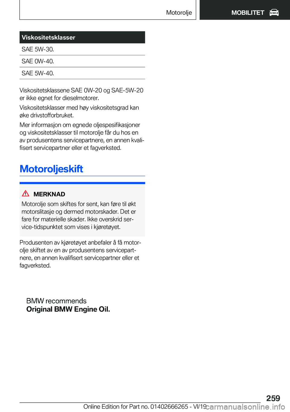 BMW 2 SERIES COUPE 2020  InstruksjonsbØker (in Norwegian) �V�i�s�k�o�s�i�t�e�t�s�k�l�a�s�s�e�r�S�A�E��5�W�-�3�0�.�S�A�E��0�W�-�4�0�.�S�A�E��5�W�-�4�0�.
�V�i�s�k�o�s�i�t�e�t�s�k�l�a�s�s�e�n�e��S�A�E��0�W�-�2�0��o�g��S�A�E�-�5�W�-�2�0
�e�r��i�k�k�e��e