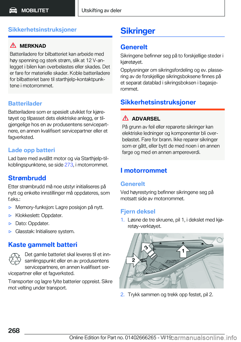 BMW 2 SERIES COUPE 2020  InstruksjonsbØker (in Norwegian) �S�i�k�k�e�r�h�e�t�s�i�n�s�t�r�u�k�s�j�o�n�e�r
�M�E�R�K�N�A�D
�B�a�t�t�e�r�i�l�a�d�e�r�e��f�o�r��b�i�l�b�a�t�t�e�r�i�e�t��k�a�n��a�r�b�e�i�d�e��m�e�d
�h�