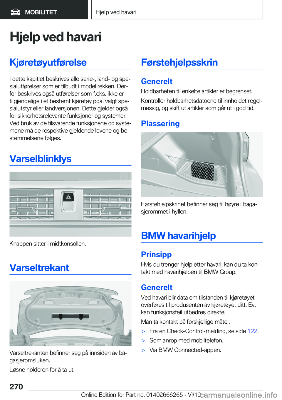 BMW 2 SERIES COUPE 2020  InstruksjonsbØker (in Norwegian) �H�j�e�l�p��v�e�d��h�a�v�a�r�i�K�j�