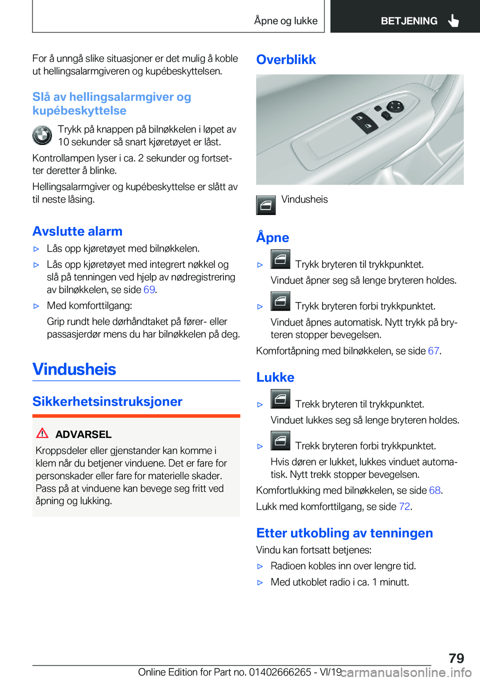 BMW 2 SERIES COUPE 2020  InstruksjonsbØker (in Norwegian) �F�o�r��å��u�n�n�g�å��s�l�i�k�e��s�i�t�u�a�s�j�o�n�e�r��e�r��d�e�t��m�u�l�i�g��å��k�o�b�l�e�u�t��h�e�l�l�i�n�g�s�a�l�a�r�m�g�i�v�e�r�e�n��o�g��k�u�p�
