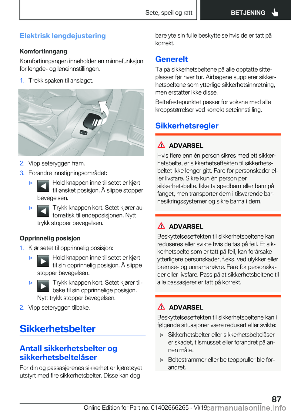 BMW 2 SERIES COUPE 2020  InstruksjonsbØker (in Norwegian) �E�l�e�k�t�r�i�s�k��l�e�n�g�d�e�j�u�s�t�e�r�i�n�g�K�o�m�f�o�r�t�i�n�n�g�a�n�g
�K�o�m�f�o�r�t�i�n�n�g�a�n�g�e�n��i�n�n�e�h�o�l�d�e�r��e�n��m�i�n�n�e�f�u�n�k�s�j�o�n
�f�o�r��l�e�n�g�d�e�-��o�g��l