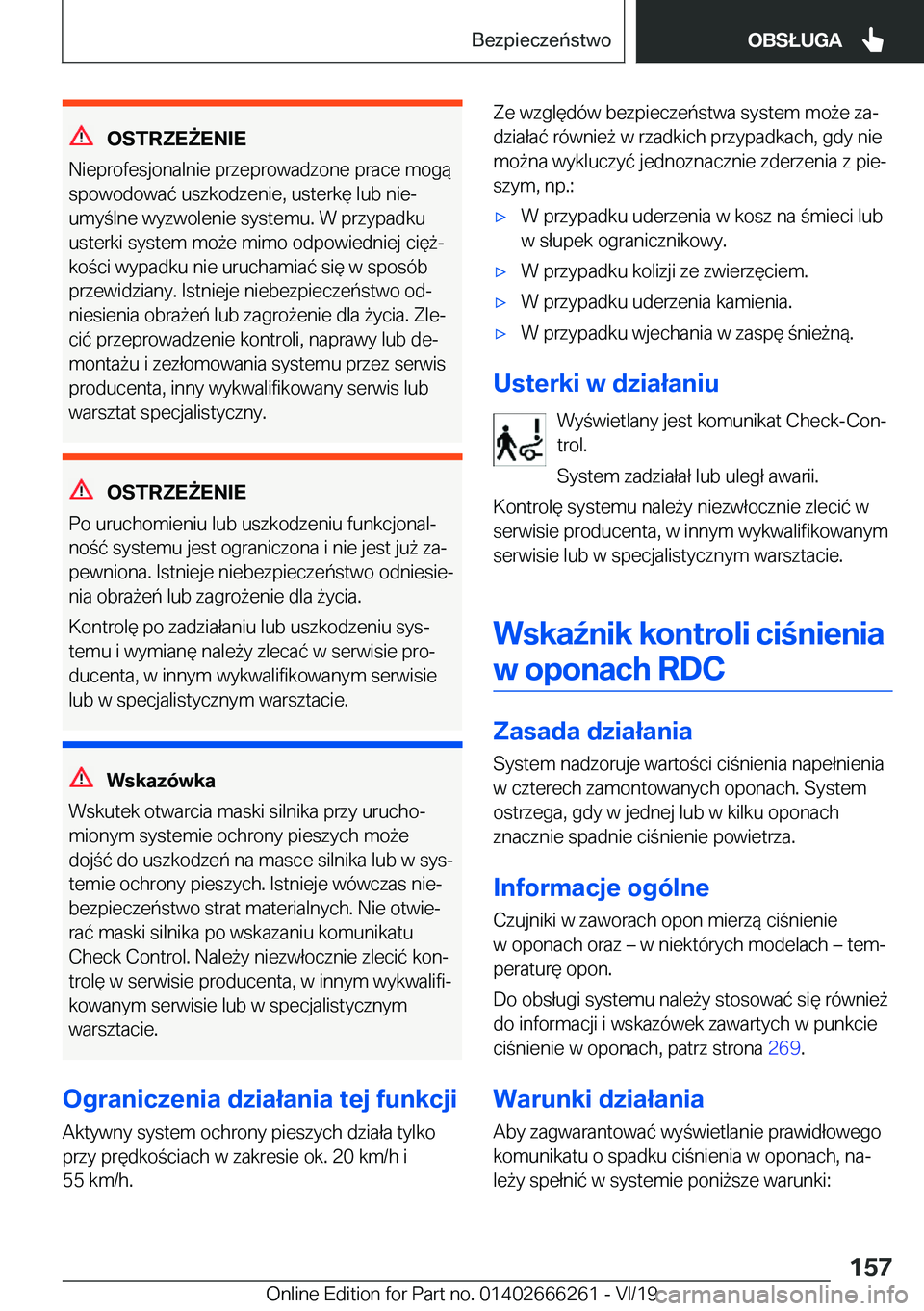 BMW 2 SERIES COUPE 2020  Instrukcja obsługi (in Polish) �O�S�T�R�Z�E8�E�N�I�E
�N�i�e�p�r�o�f�e�s�j�o�n�a�l�n�i�e��p�r�z�e�p�r�o�w�a�d�z�o�n�e��p�r�a�c�e��m�o�g�