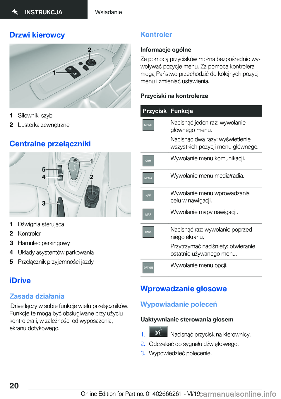BMW 2 SERIES COUPE 2020  Instrukcja obsługi (in Polish) �D�r�z�w�i��k�i�e�r�o�w�c�y�1�S�i�ł�o�w�n�i�k�i��s�z�y�b�2�L�u�s�t�e�r�k�a��z�e�w�n�