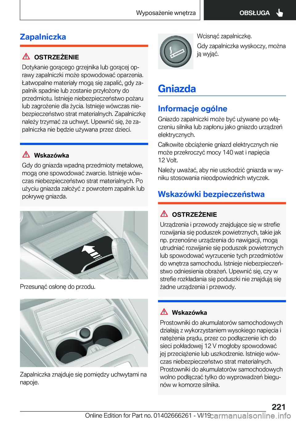 BMW 2 SERIES COUPE 2020  Instrukcja obsługi (in Polish) �Z�a�p�a�l�n�i�c�z�k�a
�O�S�T�R�Z�E8�E�N�I�E
�D�o�t�y�k�a�n�i�e��g�o�r�