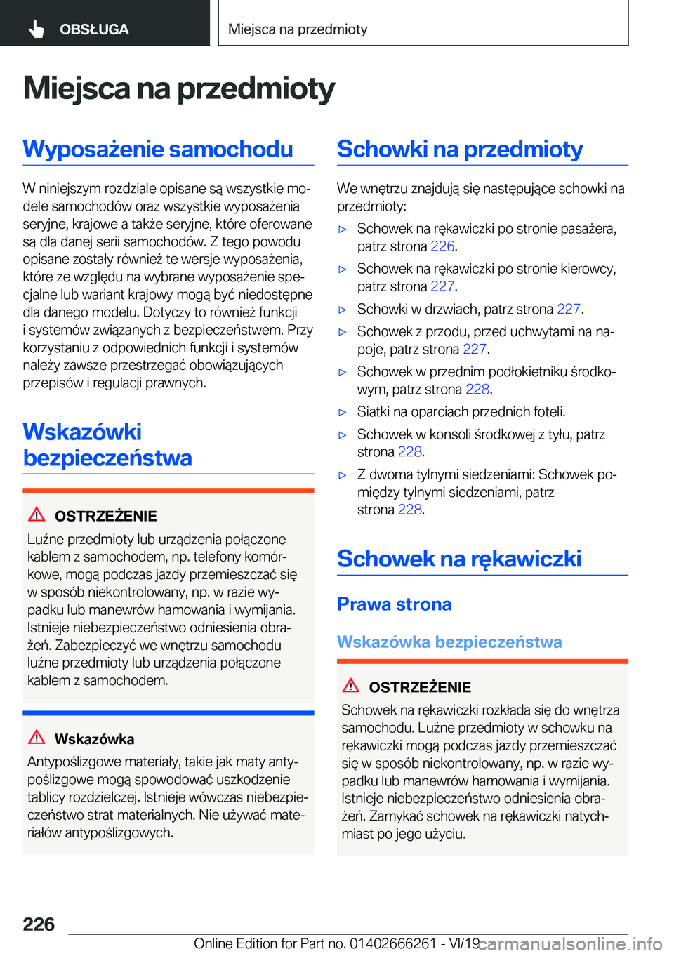 BMW 2 SERIES COUPE 2020  Instrukcja obsługi (in Polish) �M�i�e�j�s�c�a��n�a��p�r�z�e�d�m�i�o�t�y�W�y�p�o�s�a9�e�n�i�e��s�a�m�o�c�h�o�d�u
�W��n�i�n�i�e�j�s�z�y�m��r�o�z�d�z�i�a�l�e��o�p�i�s�a�n�e��s�