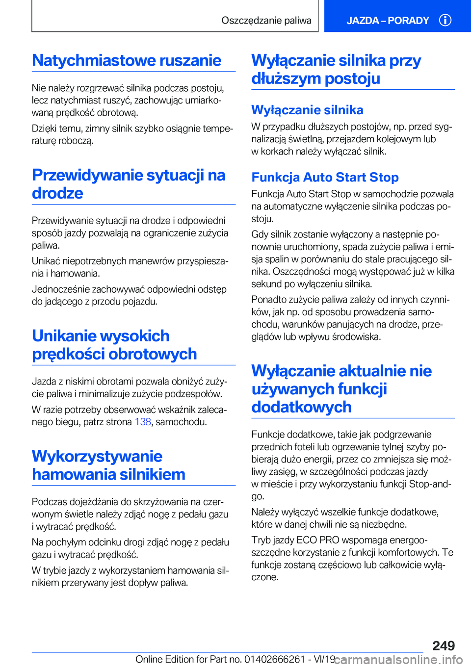 BMW 2 SERIES COUPE 2020  Instrukcja obsługi (in Polish) �N�a�t�y�c�h�m�i�a�s�t�o�w�e��r�u�s�z�a�n�i�e
�N�i�e��n�a�l�e9�y��r�o�z�g�r�z�e�w�a�
