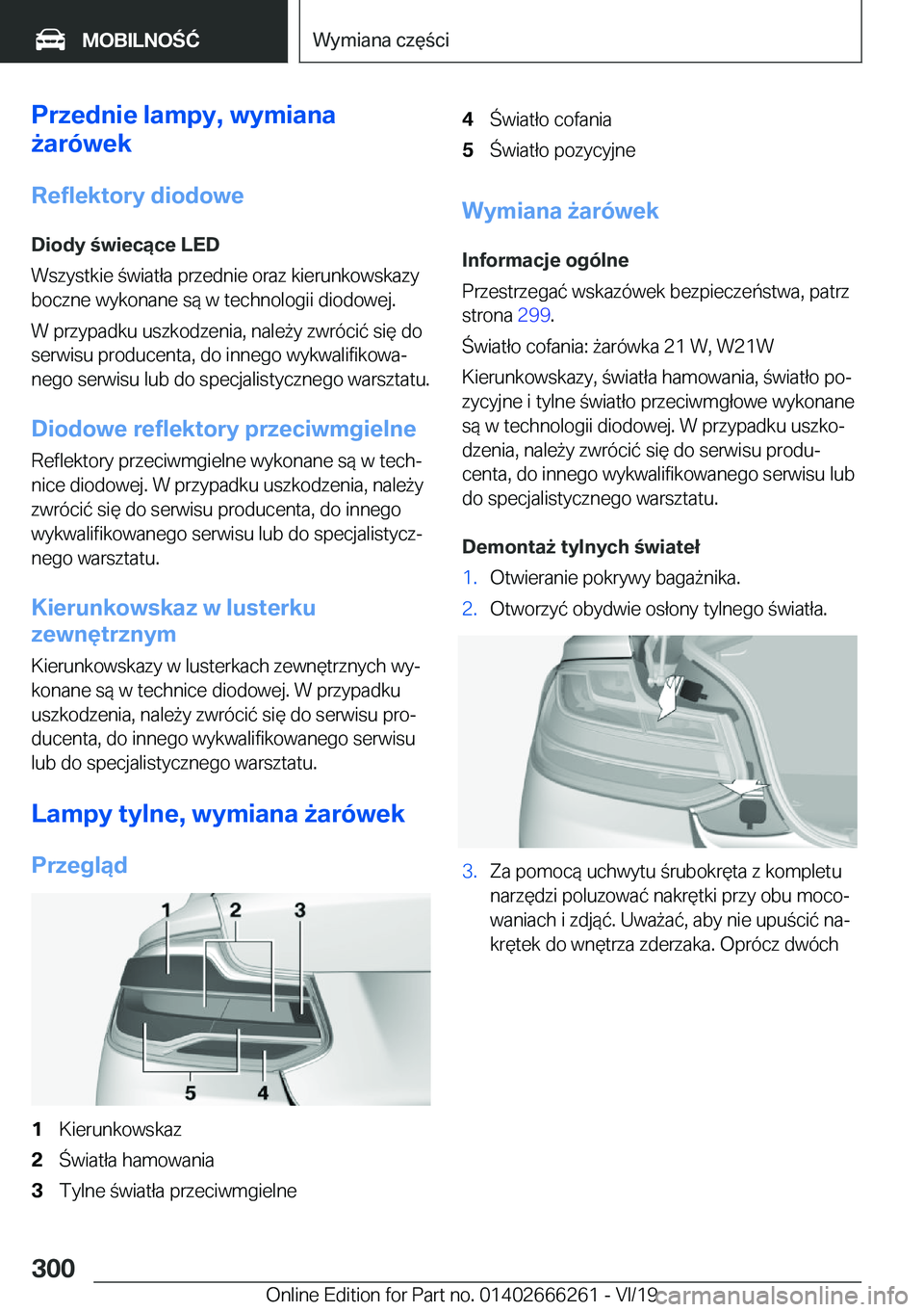 BMW 2 SERIES COUPE 2020  Instrukcja obsługi (in Polish) �P�r�z�e�d�n�i�e��l�a�m�p�y�,��w�y�m�i�a�n�a
9�a�r�