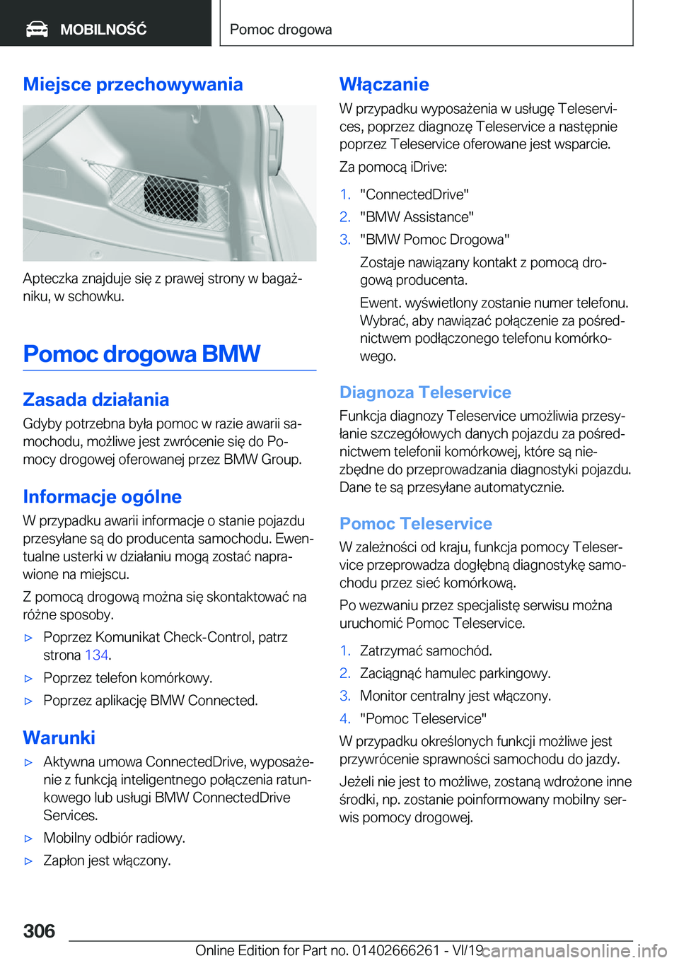 BMW 2 SERIES COUPE 2020  Instrukcja obsługi (in Polish) �M�i�e�j�s�c�e��p�r�z�e�c�h�o�w�y�w�a�n�i�a
�A�p�t�e�c�z�k�a��z�n�a�j�d�u�j�e��s�i�