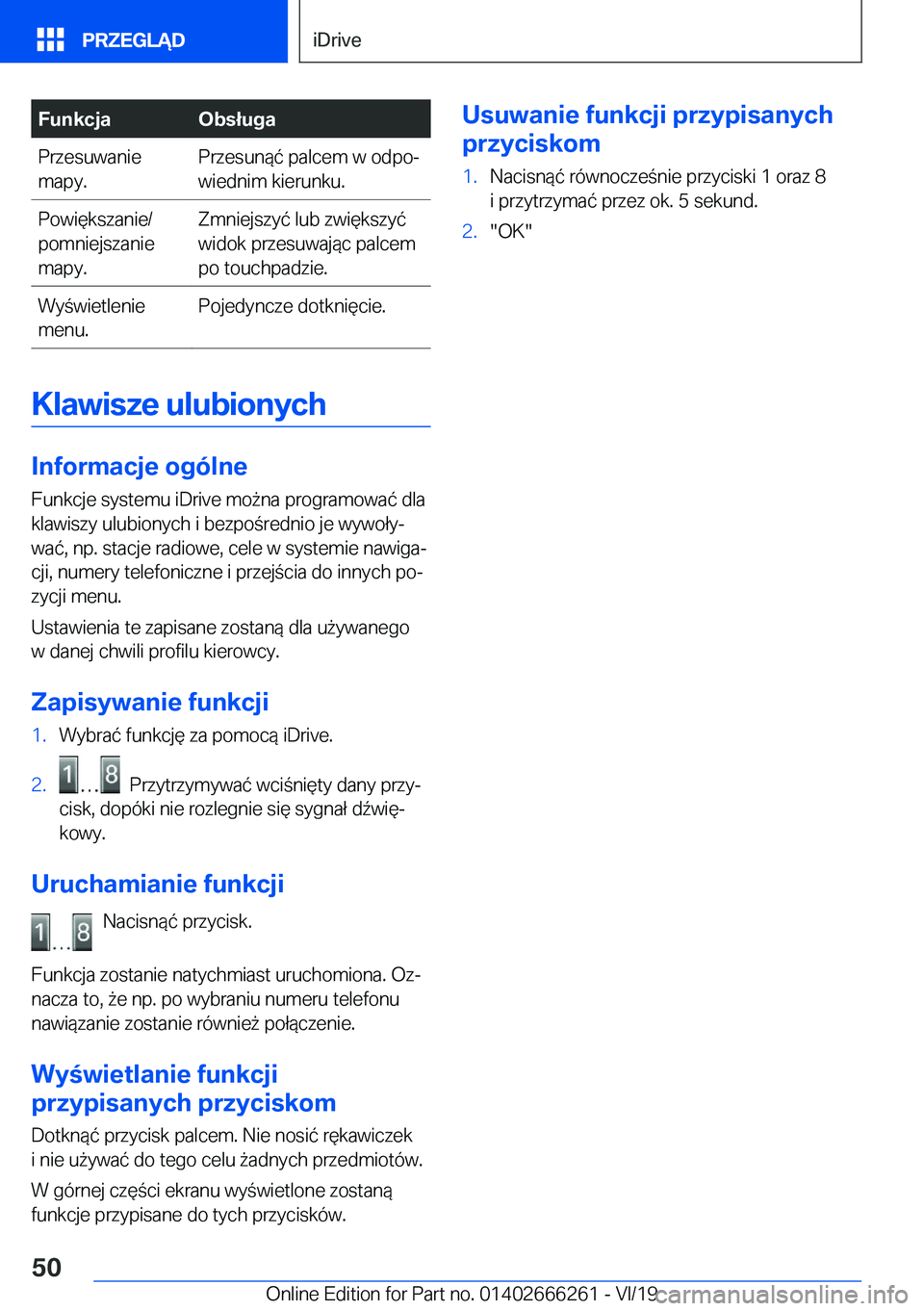 BMW 2 SERIES COUPE 2020  Instrukcja obsługi (in Polish) �F�u�n�k�c�j�a�O�b�s�ł�u�g�a�P�r�z�e�s�u�w�a�n�i�e
�m�a�p�y�.�P�r�z�e�s�u�n�