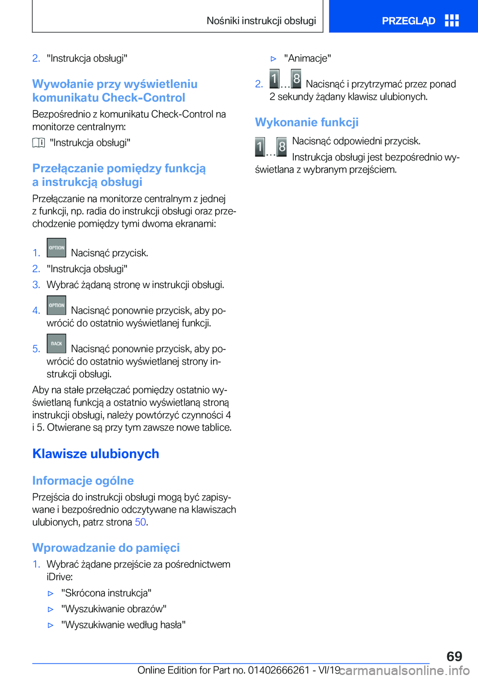 BMW 2 SERIES COUPE 2020  Instrukcja obsługi (in Polish) �2�.��I�n�s�t�r�u�k�c�j�a��o�b�s�ł�u�g�i�
�W�y�w�o�ł�a�n�i�e��p�r�z�y��w�y�w�i�e�t�l�e�n�i�u
�k�o�m�u�n�i�k�a�t�u��C�h�e�c�k�-�C�o�n�t�r�o�l
�B�e�z�p�o�r�e�d�n�i�o��z��k�o�m�u�n�i�k�a�t�