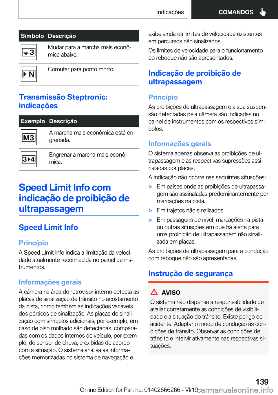 BMW 2 SERIES COUPE 2020  Manual do condutor (in Portuguese) �S�