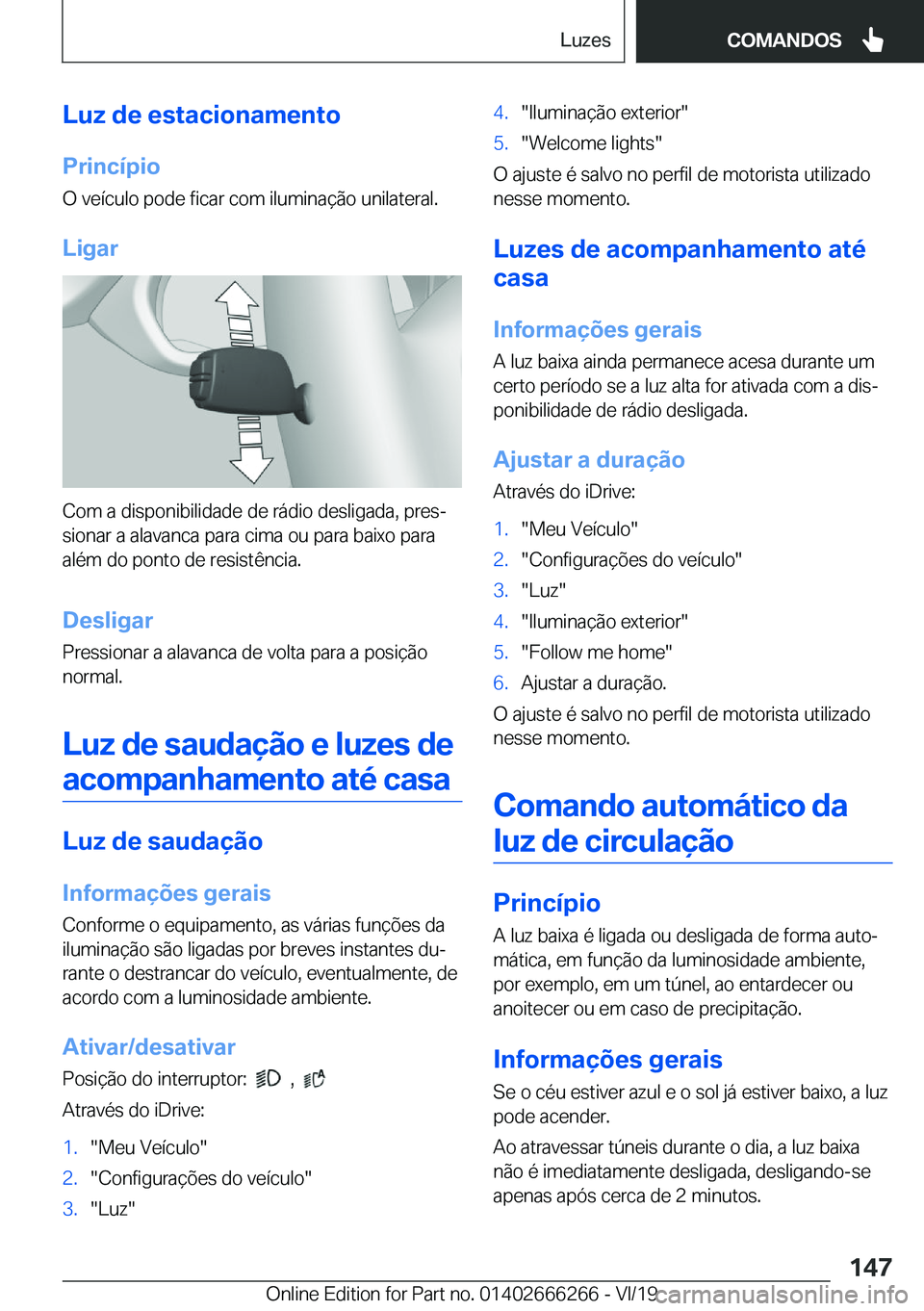 BMW 2 SERIES COUPE 2020  Manual do condutor (in Portuguese) �L�u�z��d�e��e�s�t�a�c�i�o�n�a�m�e�n�t�o�P�r�i�n�c�
