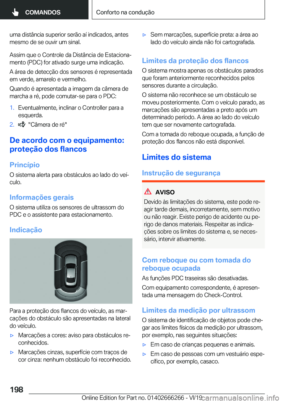BMW 2 SERIES COUPE 2020  Manual do condutor (in Portuguese) �u�m�a��d�i�s�t�â�n�c�i�a��s�u�p�e�r�i�o�r��s�e�r�ã�o��a�