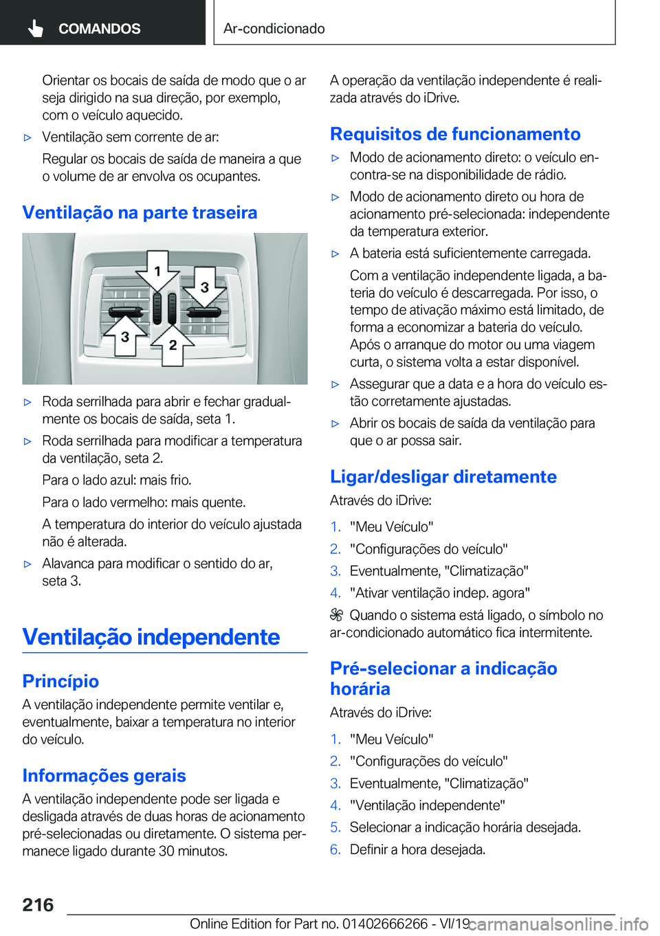 BMW 2 SERIES COUPE 2020  Manual do condutor (in Portuguese) �O�r�i�e�n�t�a�r��o�s��b�o�c�a�i�s��d�e��s�a�