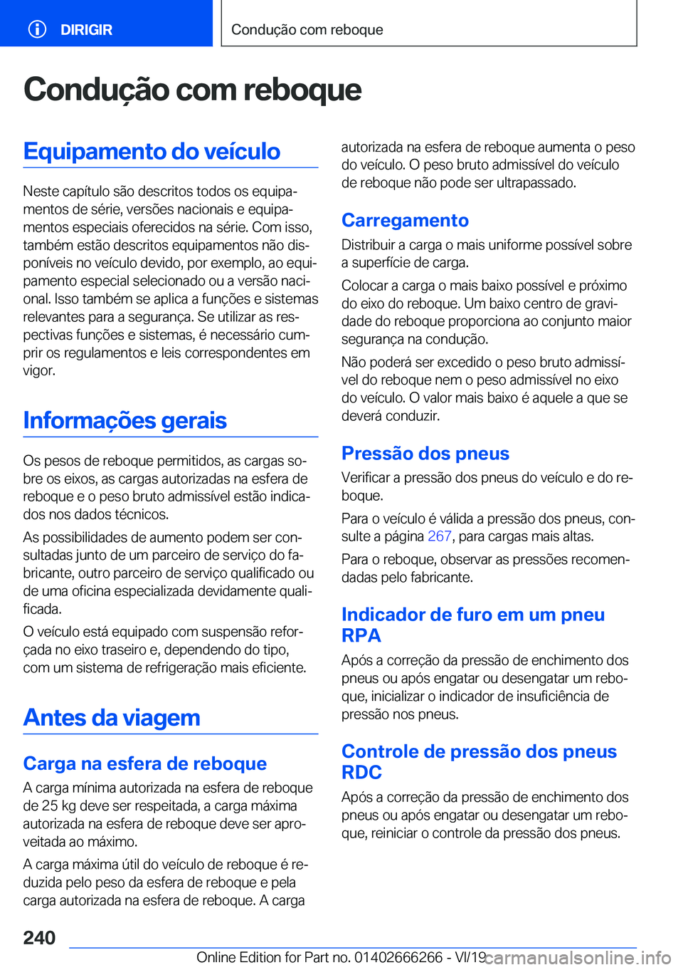 BMW 2 SERIES COUPE 2020  Manual do condutor (in Portuguese) �C�o�n�d�u�