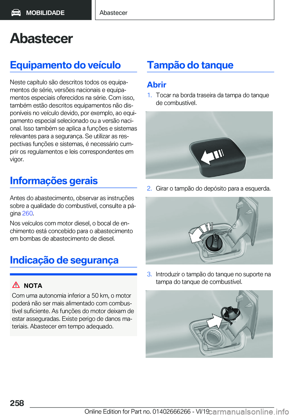 BMW 2 SERIES COUPE 2020  Manual do condutor (in Portuguese) �A�b�a�s�t�e�c�e�r�E�q�u�i�p�a�m�e�n�t�o��d�o��v�e�