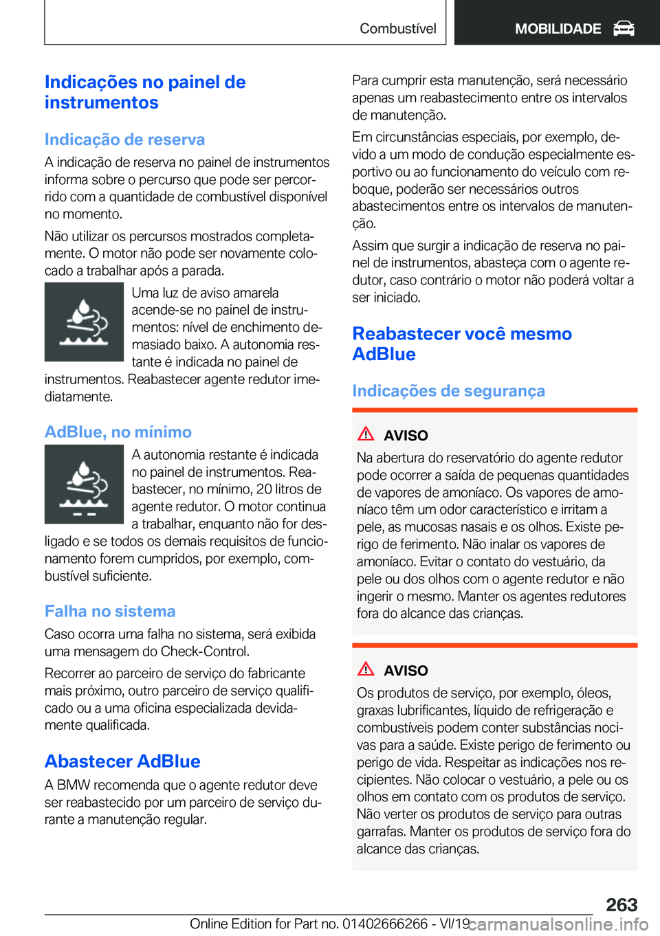 BMW 2 SERIES COUPE 2020  Manual do condutor (in Portuguese) �I�n�d�i�c�a�
