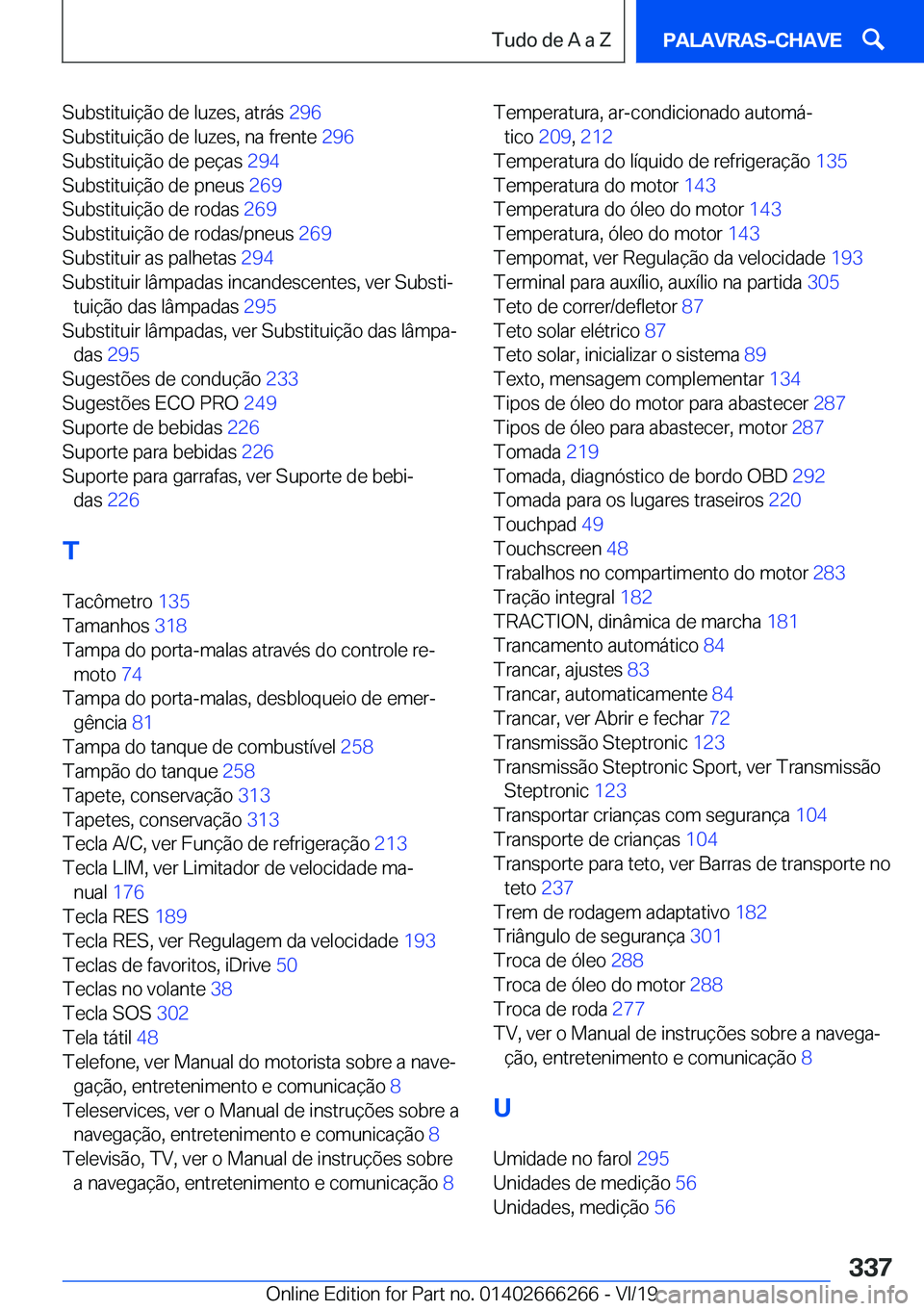 BMW 2 SERIES COUPE 2020  Manual do condutor (in Portuguese) �S�u�b�s�t�i�t�u�i�