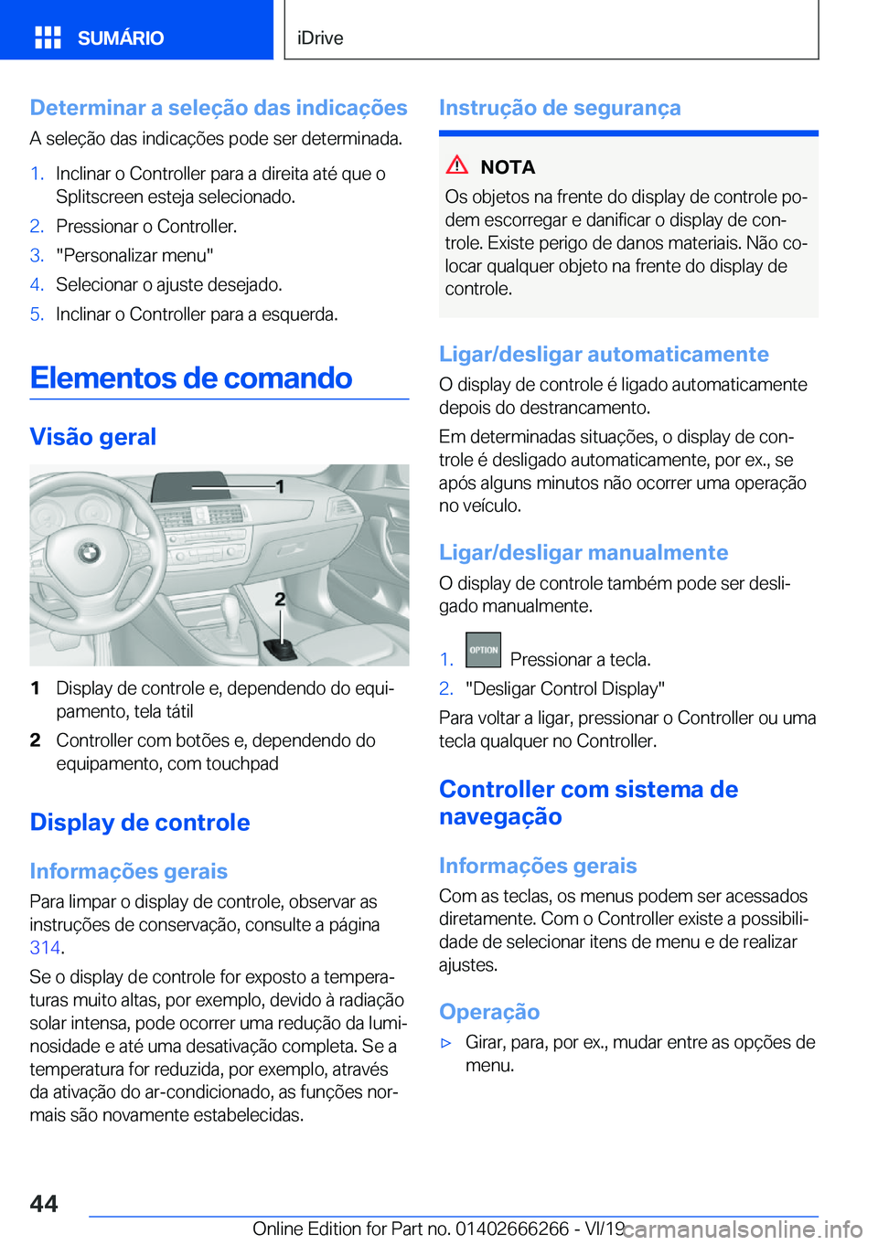 BMW 2 SERIES COUPE 2020  Manual do condutor (in Portuguese) �D�e�t�e�r�m�i�n�a�r��a��s�e�l�e�