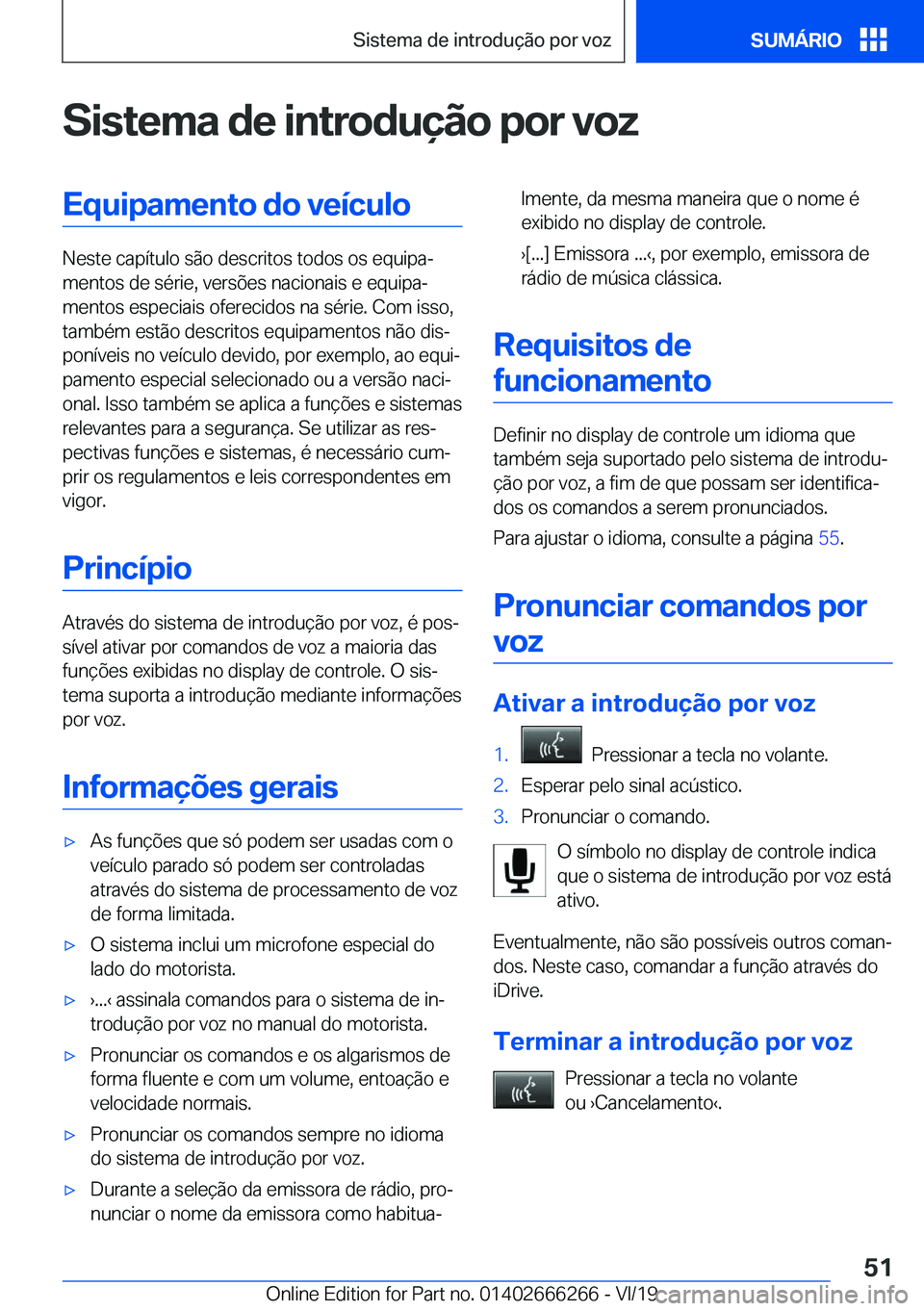 BMW 2 SERIES COUPE 2020  Manual do condutor (in Portuguese) �S�i�s�t�e�m�a��d�e��i�n�t�r�o�d�u�