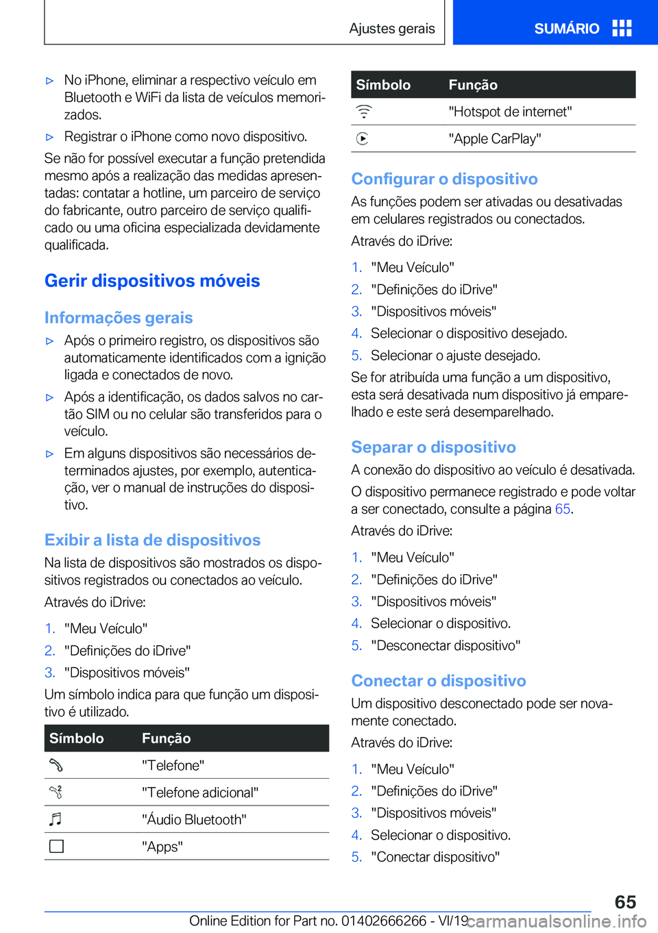 BMW 2 SERIES COUPE 2020  Manual do condutor (in Portuguese) x�N�o��i�P�h�o�n�e�,��e�l�i�m�i�n�a�r��a��r�e�s�p�e�c�t�i�v�o��v�e�