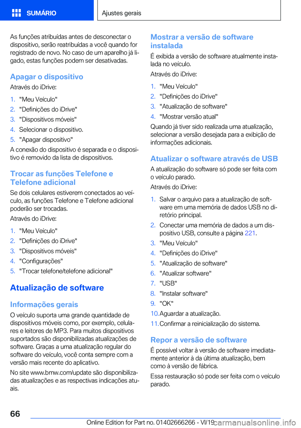 BMW 2 SERIES COUPE 2020  Manual do condutor (in Portuguese) �A�s��f�u�n�