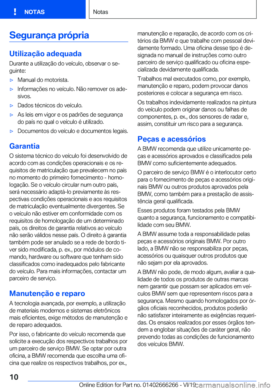 BMW 2 SERIES COUPE 2020  Manual do condutor (in Portuguese) �S�e�g�u�r�a�n�