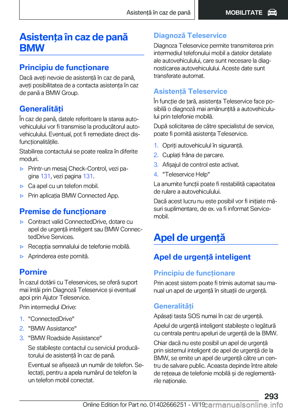 BMW 2 SERIES COUPE 2020  Ghiduri De Utilizare (in Romanian) �A�s�i�s�t�e�n�a��