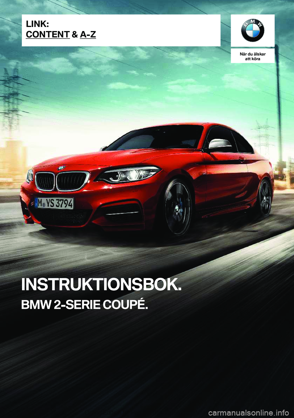 BMW 2 SERIES COUPE 2020  InstruktionsbÖcker (in Swedish) 