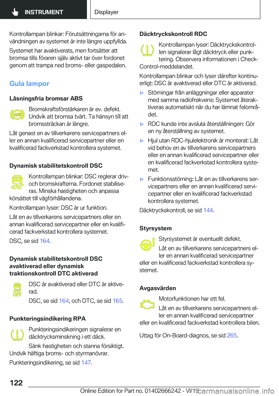 BMW 2 SERIES COUPE 2020  InstruktionsbÖcker (in Swedish) �K�o�n�t�r�o�l�l�a�m�p�a�n��b�l�i�n�k�a�r�:��F�