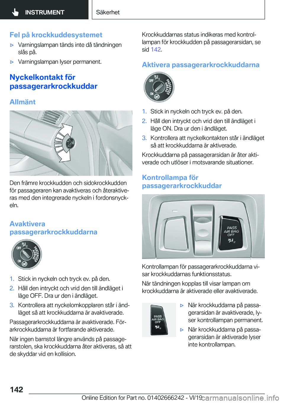 BMW 2 SERIES COUPE 2020  InstruktionsbÖcker (in Swedish) �F�e�l��p�å��k�r�o�c�k�k�u�d�d�e�s�y�s�t�e�m�e�tx�V�a�r�n�i�n�g�s�l�a�m�p�a�n��t�ä�n�d�s��i�n�t�e��d�å��t�ä�n�d�n�i�n�g�e�n
�s�l�å�s��p�å�.x�V�a�r�n�i�n�g�s�l�a�m�p�a�n��l�y�s�e�r��p�