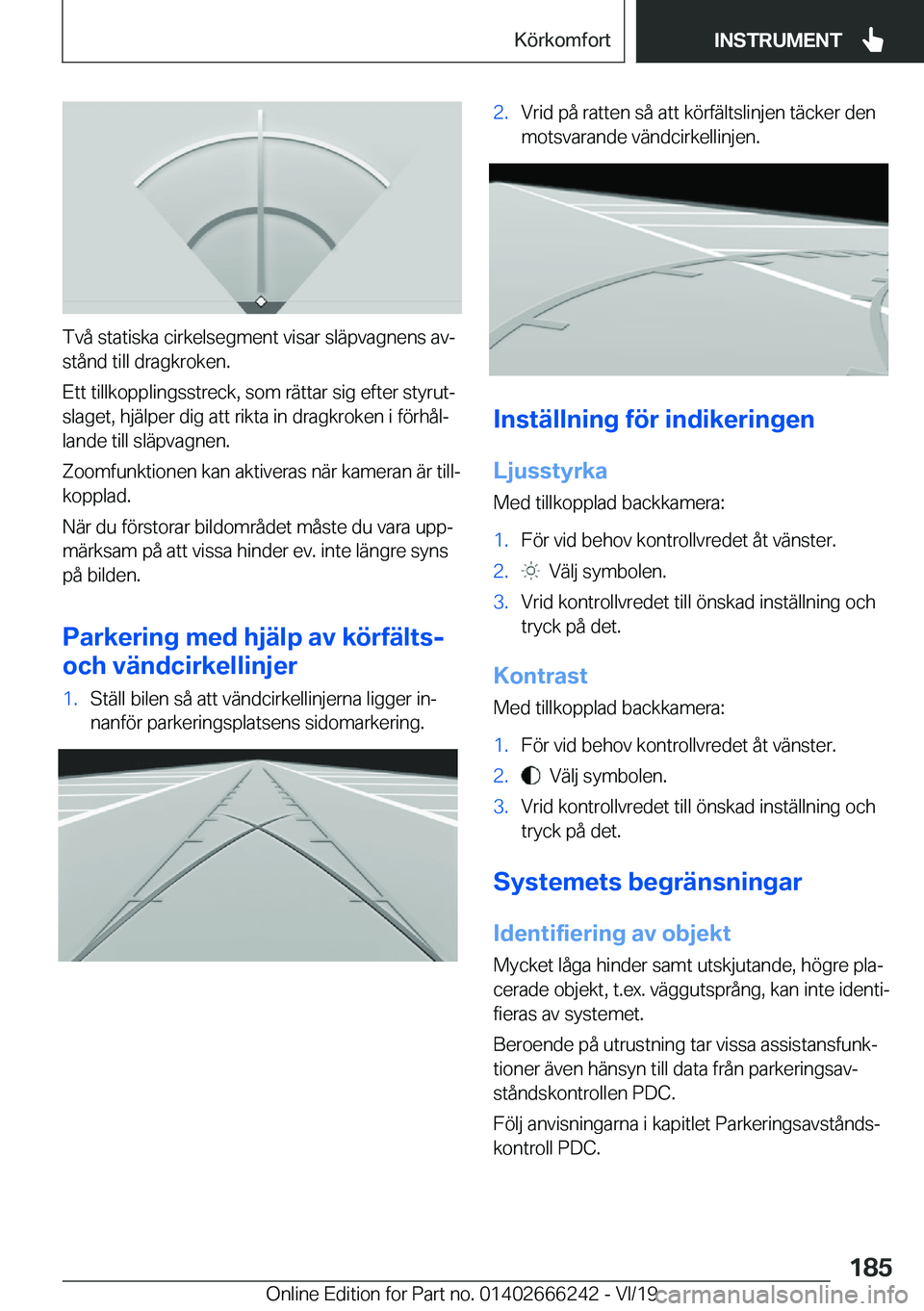BMW 2 SERIES COUPE 2020  InstruktionsbÖcker (in Swedish) �T�v�å��s�t�a�t�i�s�k�a��c�i�r�k�e�l�s�e�g�m�e�n�t��v�i�s�a�r��s�l�ä�p�v�a�g�n�e�n�s��a�vj�s�t�å�n�d��t�i�l�l��d�r�a�g�k�r�o�k�e�n�.
�E�t�t��t�i�l�l�k�o�p�p�l�i�n�g�s�s�t�r�e�c�k�,��s�o�m
