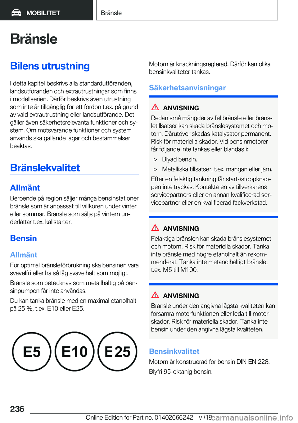 BMW 2 SERIES COUPE 2020  InstruktionsbÖcker (in Swedish) �B�r�ä�n�s�l�e�B�i�l�e�n�s��u�t�r�u�s�t�n�i�n�g
�I��d�e�t�t�a��k�a�p�i�t�e�l��b�e�s�k�r�i�v�s��a�l�l�a��s�t�a�n�d�a�r�d�u�t�f�
