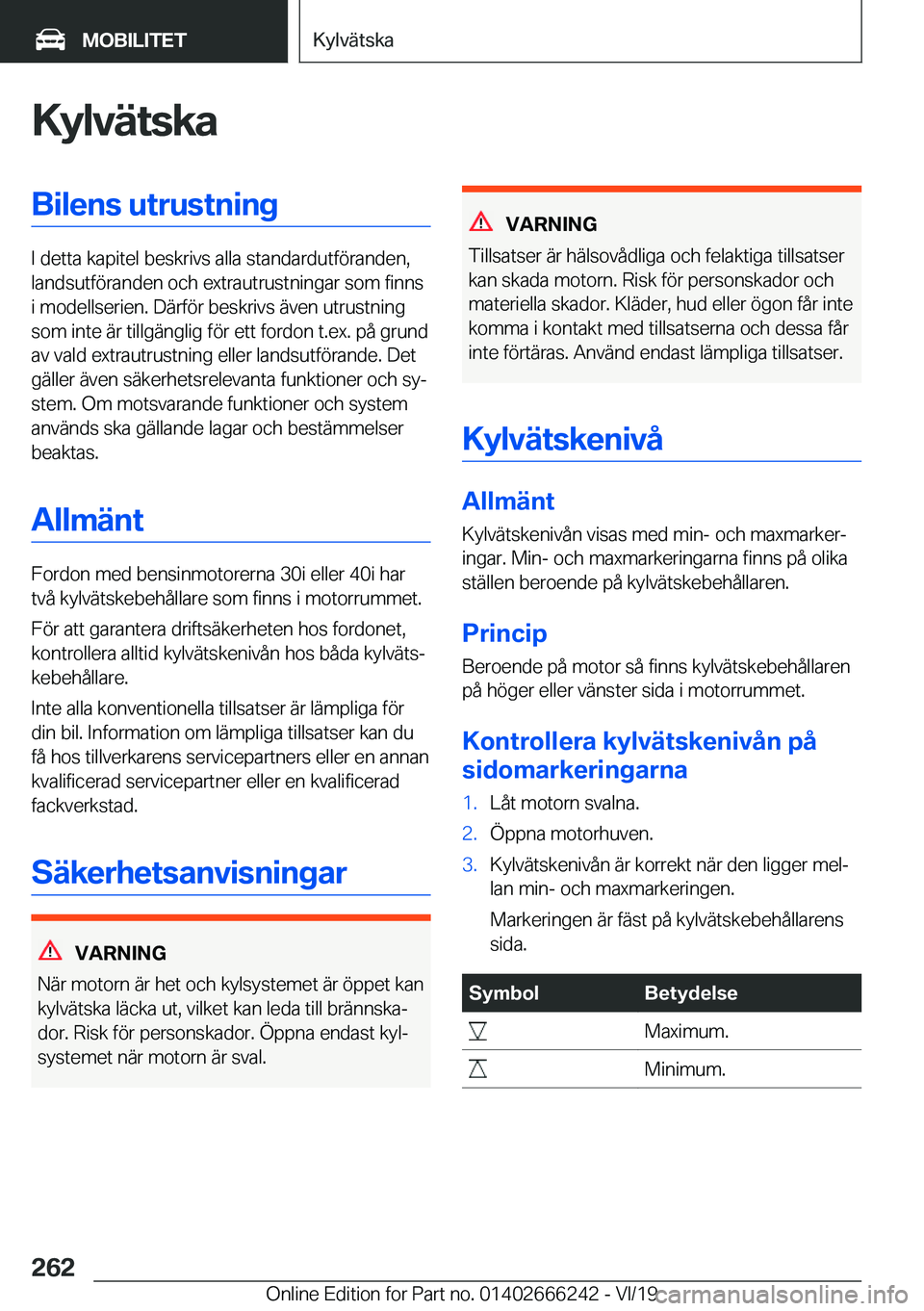 BMW 2 SERIES COUPE 2020  InstruktionsbÖcker (in Swedish) �K�y�l�v�ä�t�s�k�a�B�i�l�e�n�s��u�t�r�u�s�t�n�i�n�g
�I��d�e�t�t�a��k�a�p�i�t�e�l��b�e�s�k�r�i�v�s��a�l�l�a��s�t�a�n�d�a�r�d�u�t�f�