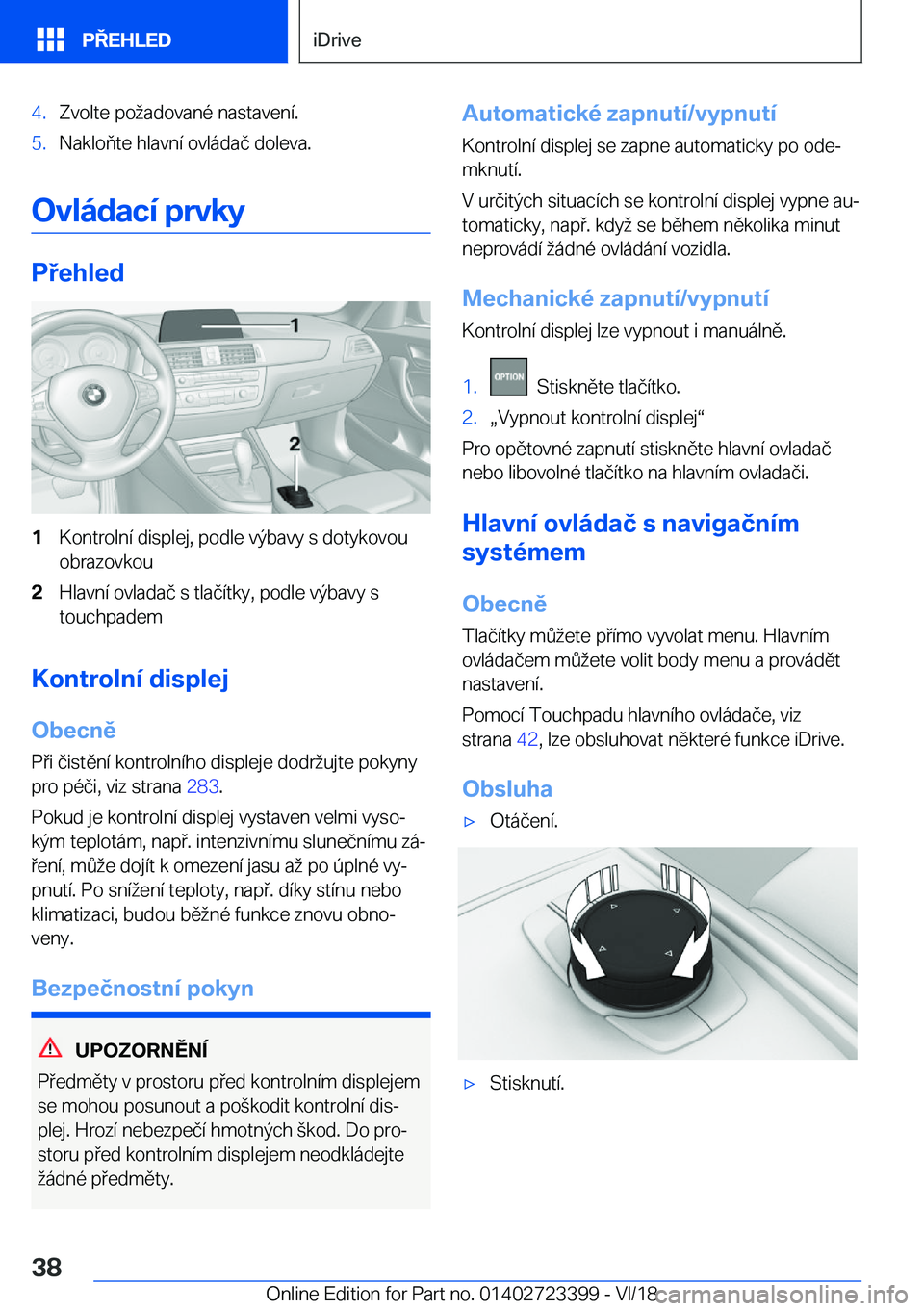 BMW 2 SERIES COUPE 2019  Návod na použití (in Czech) �4�.�Z�v�o�l�t�e��p�o�a�d�o�v�a�n�