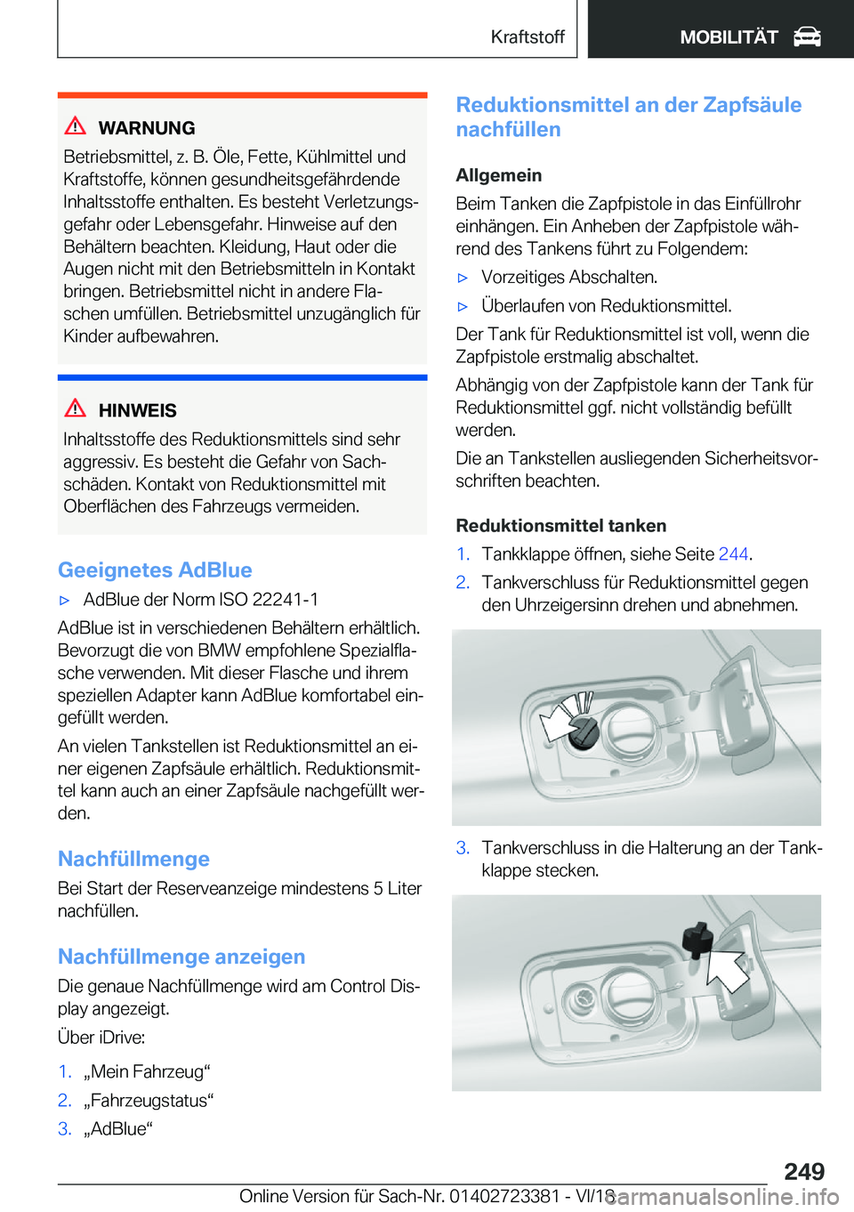 BMW 2 SERIES COUPE 2019  Betriebsanleitungen (in German) �W�A�R�N�U�N�G
�B�e�t�r�i�e�b�s�m�i�t�t�e�l�,��z�.��B�.��