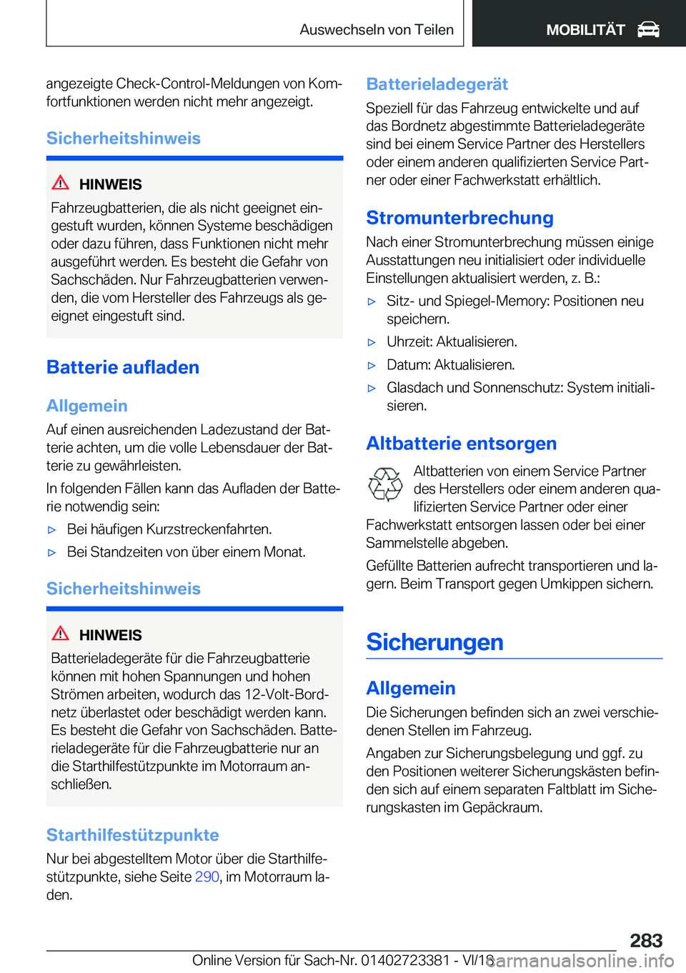 BMW 2 SERIES COUPE 2019  Betriebsanleitungen (in German) �a�n�g�e�z�e�i�g�t�e��C�h�e�c�k�-�C�o�n�t�r�o�l�-�M�e�l�d�u�n�g�e�n��v�o�n��K�o�mj�f�o�r�t�f�u�n�k�t�i�o�n�e�n��w�e�r�d�e�n��n�i�c�h�t��m�e�h�r��a�n�g�e�z�e�i�g�t�.
�S�i�c�h�e�r�h�e�i�t�s�h�i�