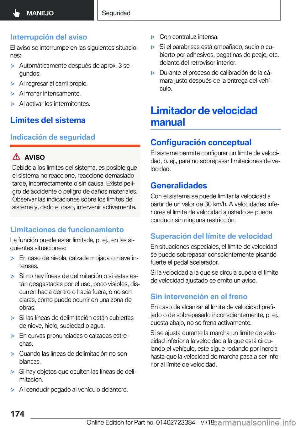 BMW 2 SERIES COUPE 2019  Manuales de Empleo (in Spanish) �I�n�t�e�r�r�u�p�c�i�
