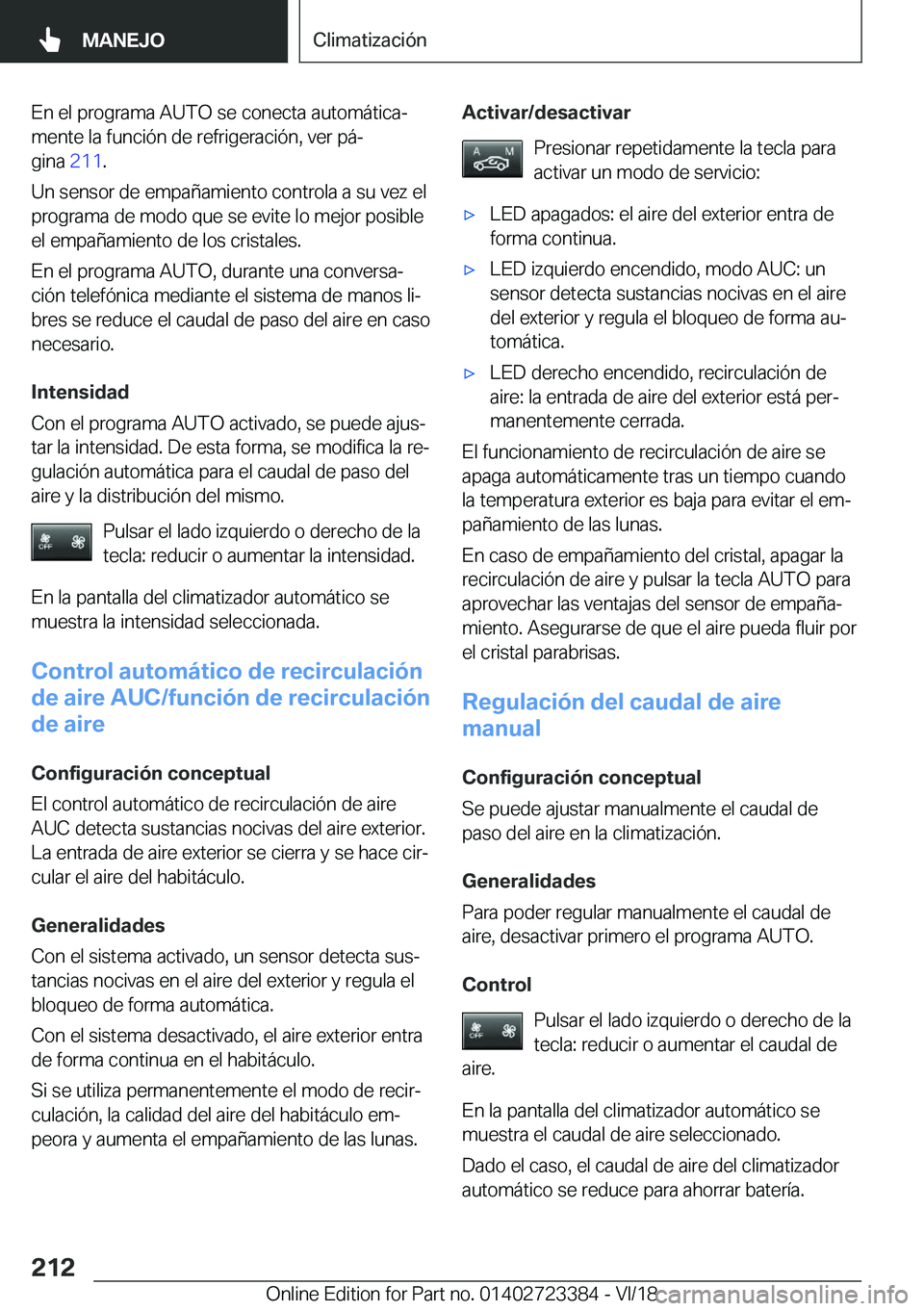 BMW 2 SERIES COUPE 2019  Manuales de Empleo (in Spanish) �E�n��e�l��p�r�o�g�r�a�m�a��A�U�T�O��s�e��c�o�n�e�c�t�a��a�u�t�o�m�