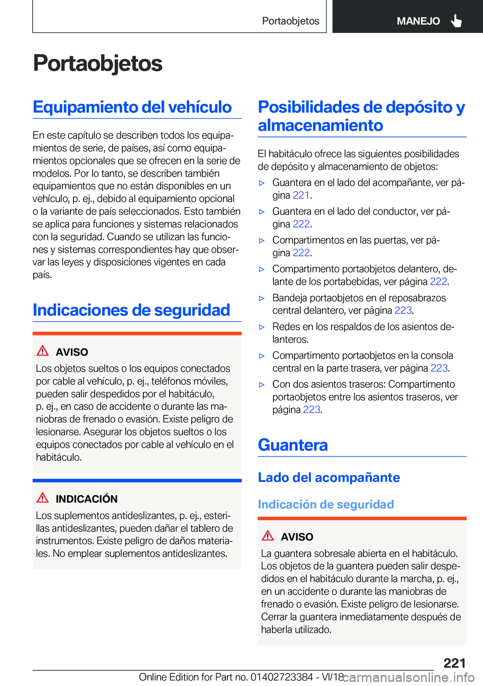 BMW 2 SERIES COUPE 2019  Manuales de Empleo (in Spanish) �P�o�r�t�a�o�b�j�e�t�o�s�E�q�u�i�p�a�m�i�e�n�t�o��d�e�l��v�e�h�