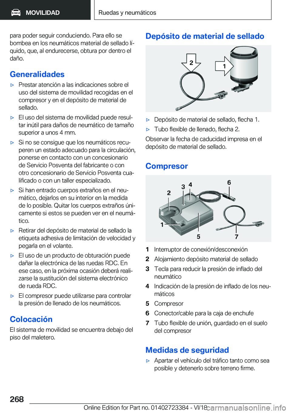 BMW 2 SERIES COUPE 2019  Manuales de Empleo (in Spanish) �p�a�r�a��p�o�d�e�r��s�e�g�u�i�r��c�o�n�d�u�c�i�e�n�d�o�.��P�a�r�a��e�l�l�o��s�e
�b�o�m�b�e�a��e�n��l�o�s��n�e�u�m�