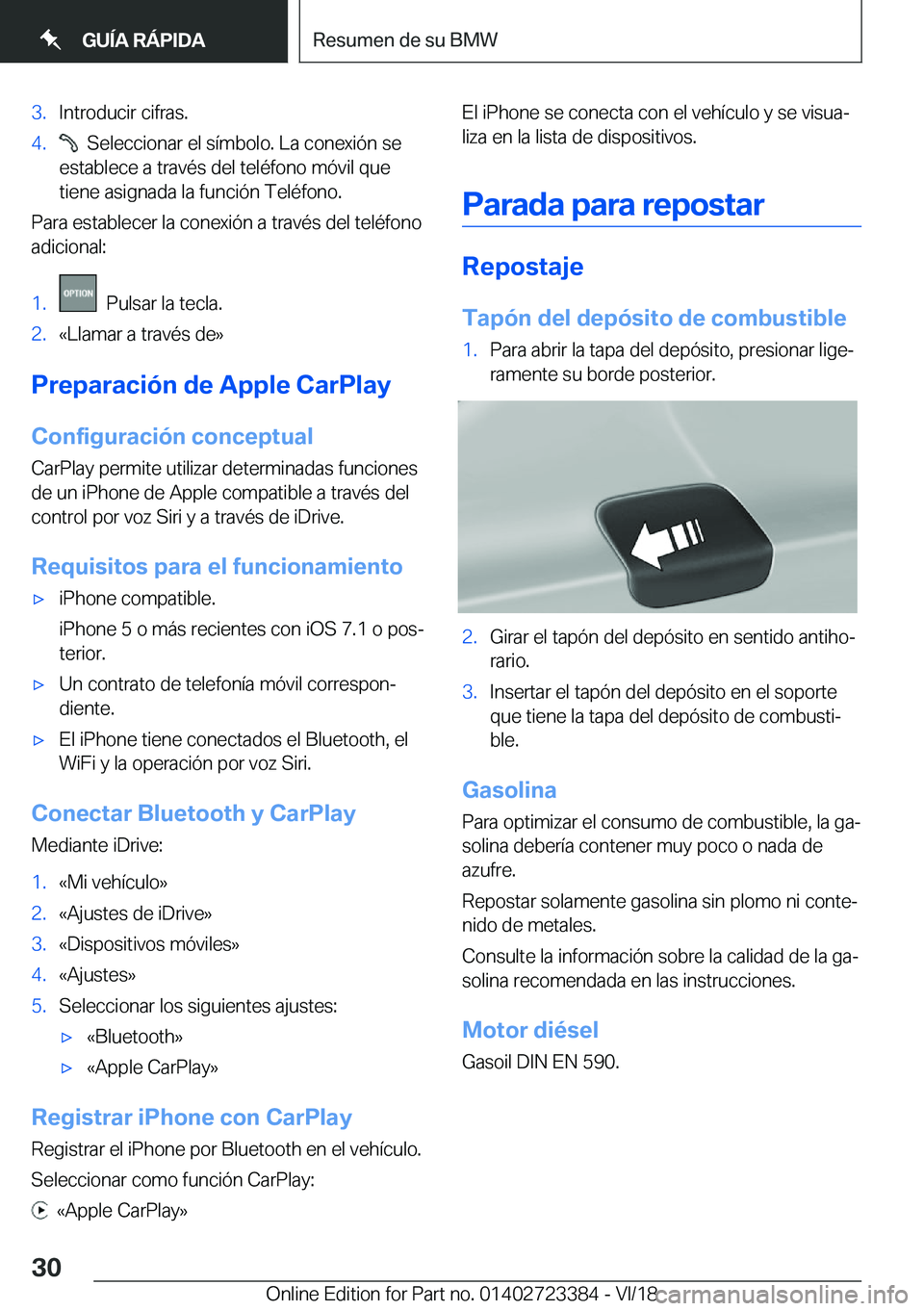 BMW 2 SERIES COUPE 2019  Manuales de Empleo (in Spanish) �3�.�I�n�t�r�o�d�u�c�i�r��c�i�f�r�a�s�.�4�.���S�e�l�e�c�c�i�o�n�a�r��e�l��s�