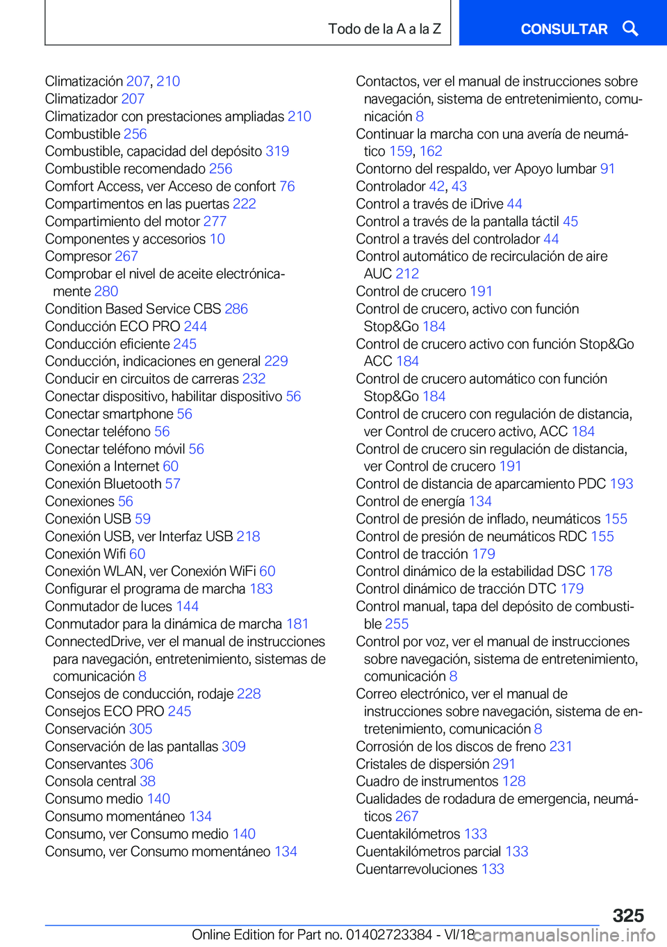 BMW 2 SERIES COUPE 2019  Manuales de Empleo (in Spanish) �C�l�i�m�a�t�i�z�a�c�i�