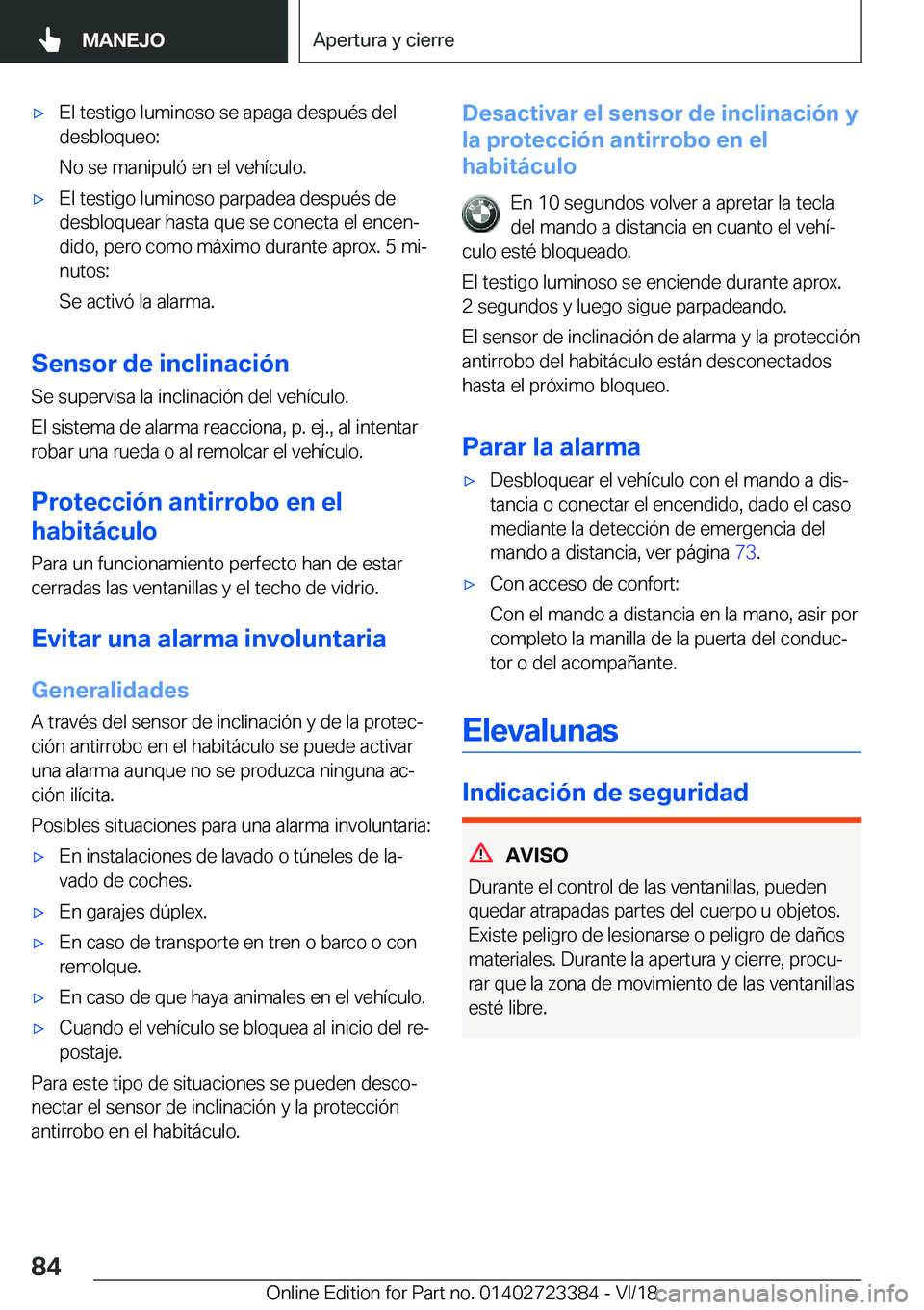 BMW 2 SERIES COUPE 2019  Manuales de Empleo (in Spanish) x�E�l��t�e�s�t�i�g�o��l�u�m�i�n�o�s�o��s�e��a�p�a�g�a��d�e�s�p�u�