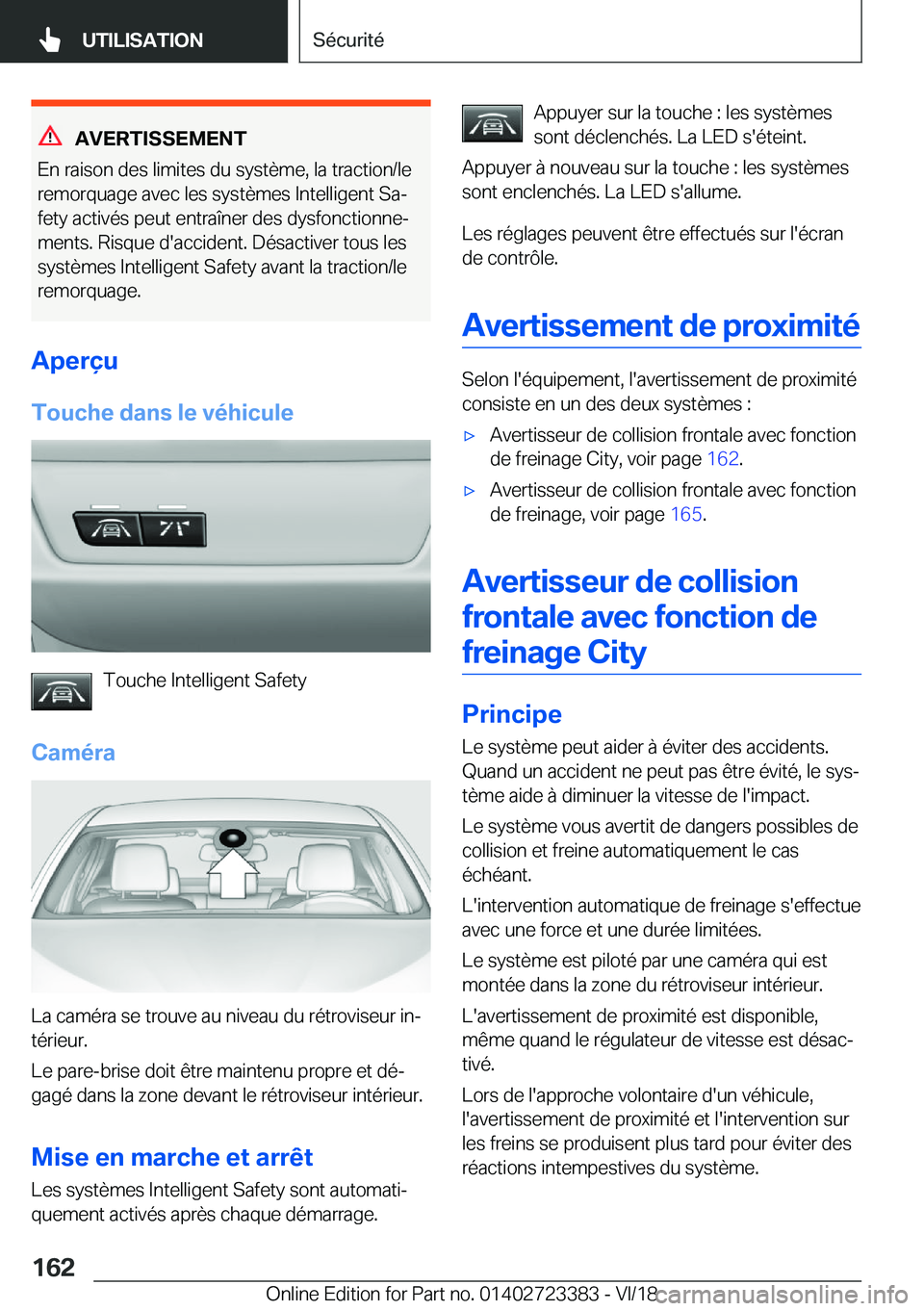 BMW 2 SERIES COUPE 2019  Notices Demploi (in French) �A�V�E�R�T�I�S�S�E�M�E�N�T
�E�n��r�a�i�s�o�n��d�e�s��l�i�m�i�t�e�s��d�u��s�y�s�t�è�m�e�,��l�a��t�r�a�c�t�i�o�n�/�l�e
�r�e�m�o�r�q�u�a�g�e��a�v�e�c��l�e�s��s�y�s�t�è�m�e�s��I�n�t�e�l�l�i�g