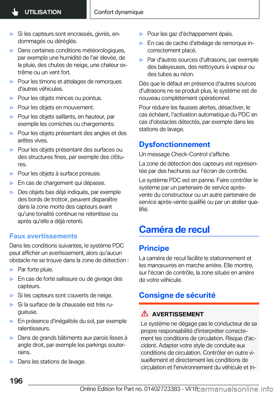BMW 2 SERIES COUPE 2019  Notices Demploi (in French) 'x�S�i��l�e�s��c�a�p�t�e�u�r�s��s�o�n�t��e�n�c�r�a�s�s�é�s�,��g�i�v�r�é�s�,��e�nj�d�o�m�m�a�g�é�s��o�u��d�é�r�é�g�l�é�s�.'x�D�a�n�s��c�e�r�t�a�i�n�e�s��c�o�n�d�i�t�i�o�n�s��m