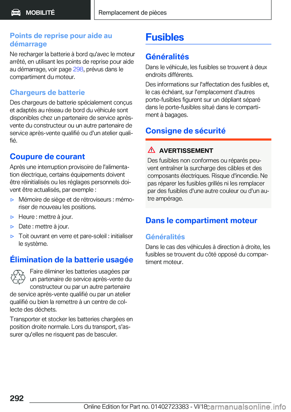 BMW 2 SERIES COUPE 2019  Notices Demploi (in French) �P�o�i�n�t�s��d�e��r�e�p�r�i�s�e��p�o�u�r��a�i�d�e��a�u
�d�é�m�a�r�r�a�g�e
�N�e��r�e�c�h�a�r�g�e�r��l�a��b�a�t�t�e�r�i�e��