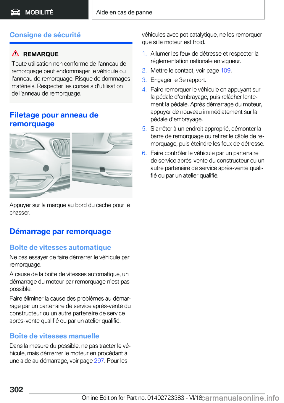 BMW 2 SERIES COUPE 2019  Notices Demploi (in French) �C�o�n�s�i�g�n�e��d�e��s�é�c�u�r�i�t�é
�R�E�M�A�R�Q�U�E
�T�o�u�t�e��u�t�i�l�i�s�a�t�i�o�n��n�o�n��c�o�n�f�o�r�m�e��d�e��l�'�a�n�n�e�a�u��d�e �r�e�m�o�r�q�u�a�g�e��p�e�u�t��e�n�d�o�m�m�