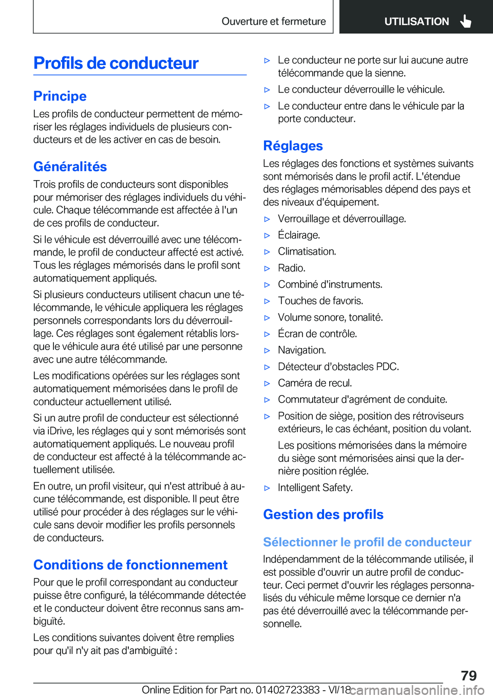 BMW 2 SERIES COUPE 2019  Notices Demploi (in French) �P�r�o�f�i�l�s��d�e��c�o�n�d�u�c�t�e�u�r
�P�r�i�n�c�i�p�e
�L�e�s��p�r�o�f�i�l�s��d�e��c�o�n�d�u�c�t�e�u�r��p�e�r�m�e�t�t�e�n�t��d�e��m�é�m�oj
�r�i�s�e�r��l�e�s��r�é�g�l�a�g�e�s��i�n�d�i�